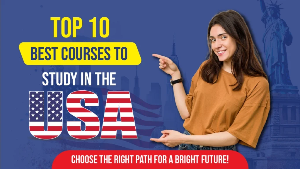 Top 10 Best Courses to Study in the USA for 2025
