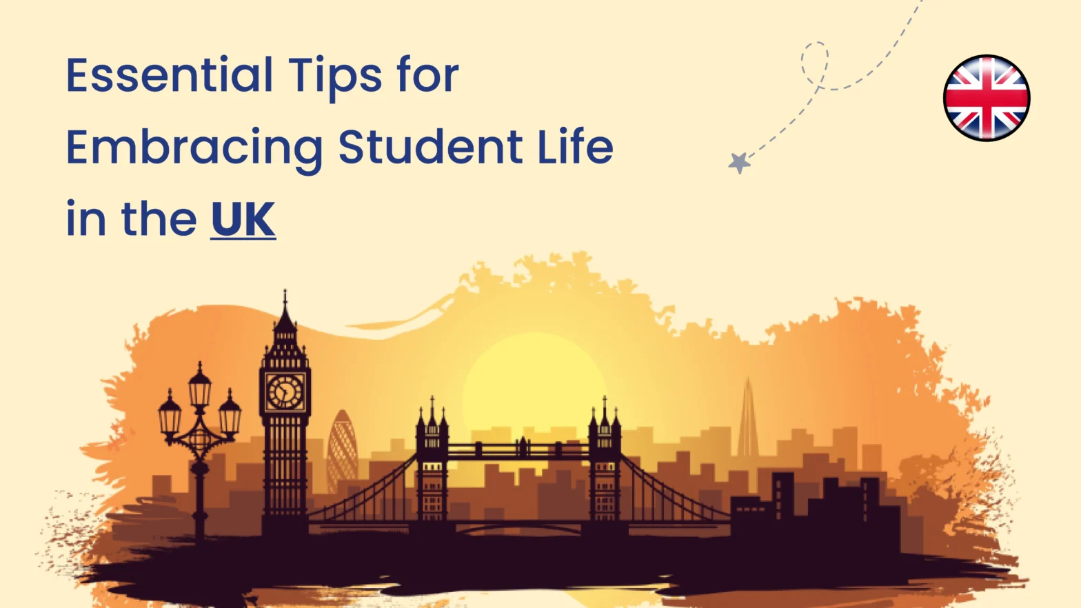 Essential Tips for Embracing Student Life in the UK
